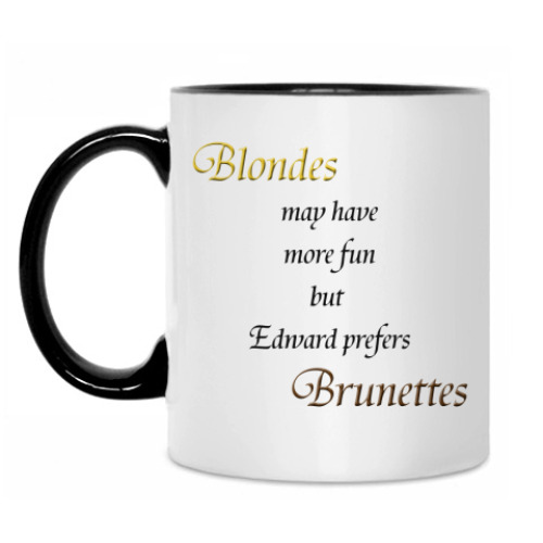 Кружка с принтом Ed prefers brunettes