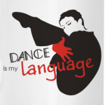 Dance is my language