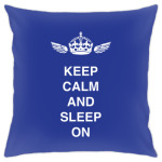 Keep calm and sleep on