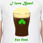 I love beer for free Люблю бесплатное пиво