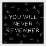 Тишина 'You'll never remember'