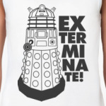 Exterminate!