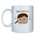 Breadniss