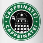 Caffeinate Dalek