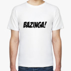  BAZINGA!