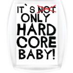   ONLY HARD