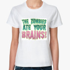 the Zombie ate your brains!