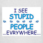 Вокруг тупые люди