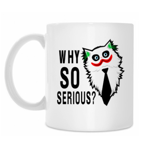 Кружка с принтом Why so serious?
