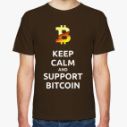 KEEP CALM and SUPPORT BITCOIN!