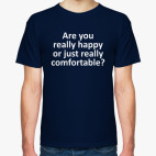 Are You Really Happy?