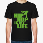 Классическая футболка  Hip Hop my life