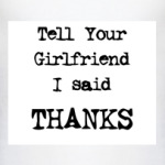 Tell Your girlfriend